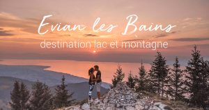 Was man rund um Thonon-Les-Bains unternehmen kann: zwischen See und Berg